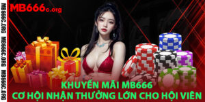 Khuyến Mãi MB666