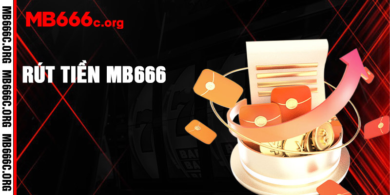 Rút Tiền Mb666