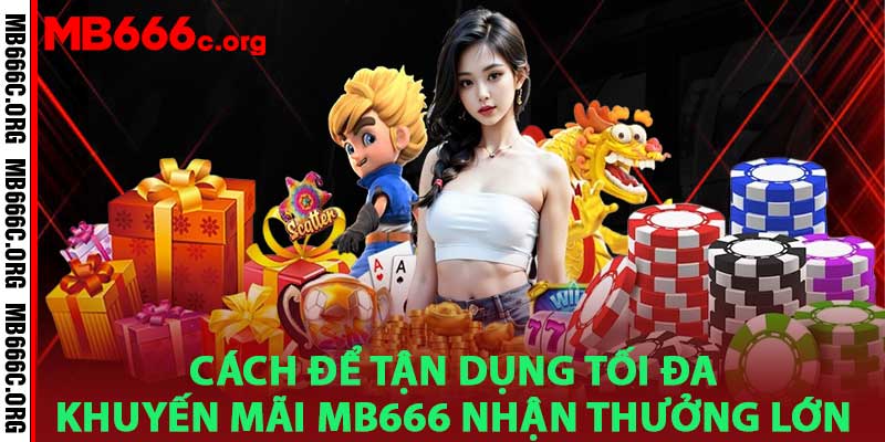Khuyến Mãi MB666